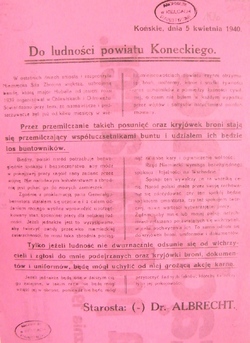 Ogłoszenie niemieckiego starosty Albrechta, w którym grożono surowymi karami za przechowywanie broni i pomoc „buntownikom”, Końskie, 5 IV 1940 r. [ze zbiorów AP w Kielcach].