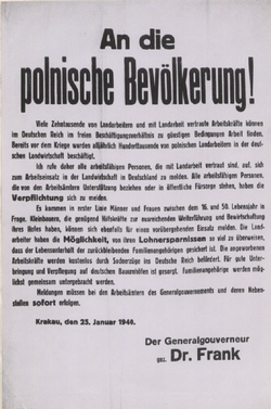 Wezwanie generalnego gubernatora Hansa Franka zachęcające Polaków do wyjazdu na roboty do Niemiec (w języku polskim i niemieckim), Kraków, 25 I 1940 r. [ze zbiorów AP w Kielcach].