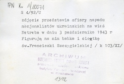 Opis fotografii ofiar napadu we wsi Netreba, 3 X 1943 r. [ze zbiorów IPN].