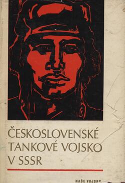 Ceskoslovenske tankove vojsko v SSSR, Praha 1978, ss. 328.